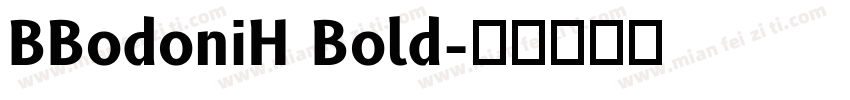 BBodoniH Bold字体转换